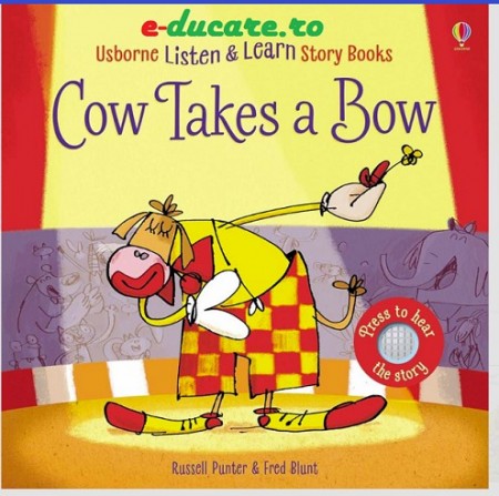 Listen and learn story book, cow takes a bow, Usborne