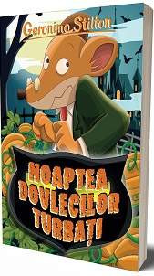 NOAPTEA DOVLECILOR TURBATI, Geronimo Stilton, Rao