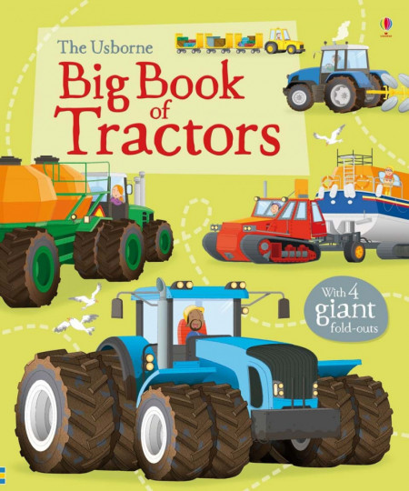 Big book of tractors, Usborne