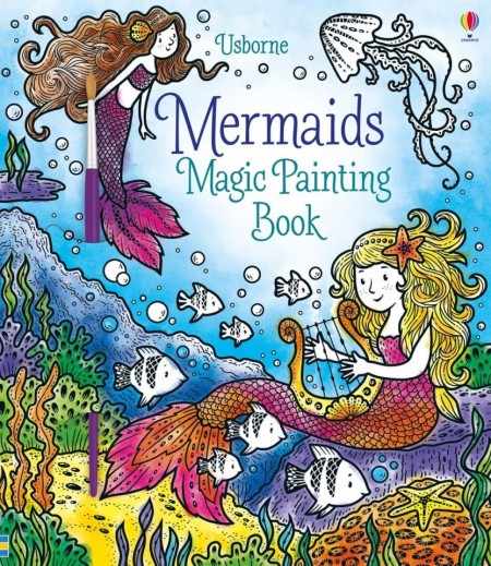 Carte magica de pictat doar cu apa, mermaids magic painting book, usborne
