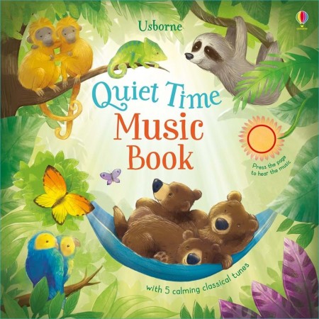 Carte sonora pentru bebelusi si toddleri, quiet time music book, usborne
