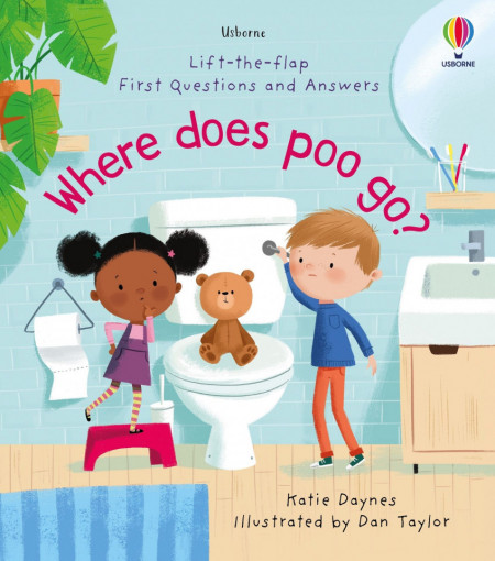 Where Does Poo Go? - Katie Daynes, Usborne, 4+