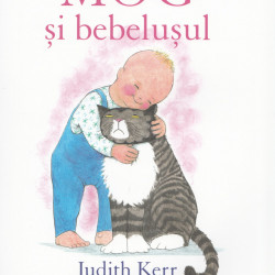 Mog si bebelusul - Judith Kerr
