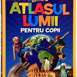 Atlasul lumii pentru copii - National Geographic Kids