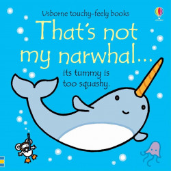 Carte senzoriala, touchy feely, That's Not My Narwhal, usborne