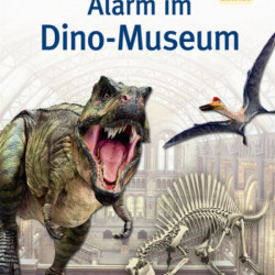 Carte in limba germana, Alarma in muzeul dinozaurilor, Alarm im Dino-Museum, DK, 6+