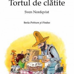 Tortul de clatite - Sven Nordqvist (Seria Pettson si Findus)
