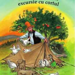Pettson pleaca in excursie cu cortul, Sven Nordqvist ( Seria Pettson si Findus)
