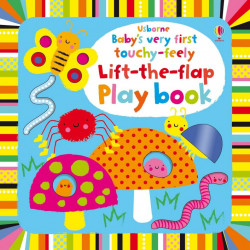 Baby's Very First touchy-feely Lift-the-flap play book