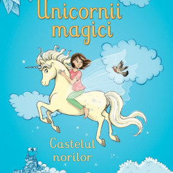 Unicornii magici. Castelul norilor - Usborne