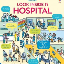 Carte cu multe clapete pentru copii curiosi, Look inside a hospital
