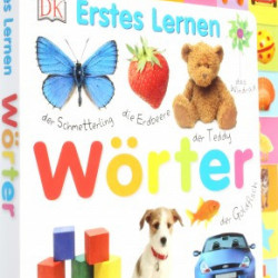 Carte in limba germana, primele cuvinte, Erstes Lernen : Wörter, DK, 12+