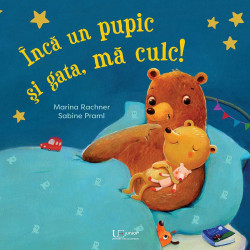 Inca un pupic si gata, ma culc!