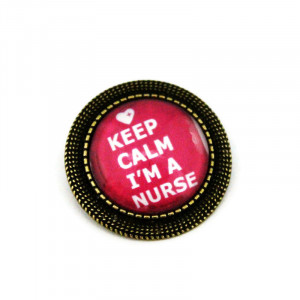 Brosa personalizata bronz - "Keep calm, I'm a nurse" (fundal roz)