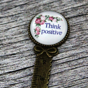 Semn de carte, cu mesajul - "Think positive"