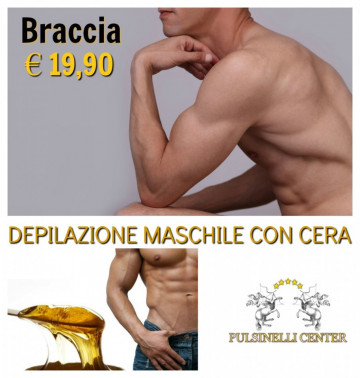 DEPILAZIONE MASCHILE CON CERA: BRACCIA