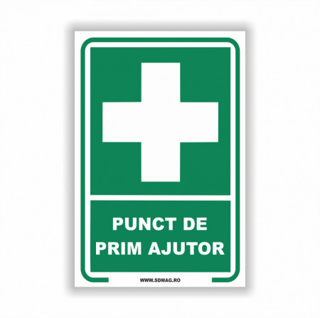 Semn indicator, (punct de prim ajutor ), tabla aluminiu, Autocolant sau PVC