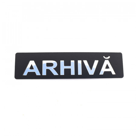 Placuta informativa de perete sau usa, ARHIVA, 15x3.7 cm, efect oglinda