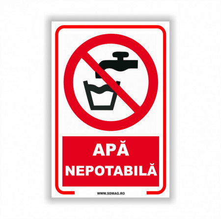 Semn indicator, (apa nepotabila), Tabla aluminiu, Autocolant sau PVC
