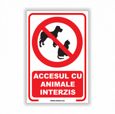Semn indicator, (acces cu animale interzis), tabla aluminiu, Autocolant sau PVC