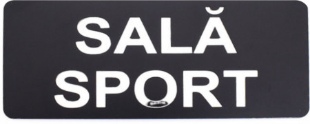 Placuta informativa de perete sau usa, SALA SPORT , 20x8 cm, efect oglinda