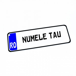Placa Auto Personalizata cu Numele tau 30x10cm