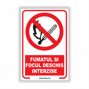 R220 Semn indicator, (fumatul si focul deschis interzise),Tabla Aluminiu, Autocolant sau PVC