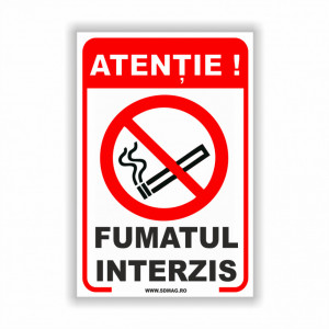 R201 Semn indicator, (atentie, fumatul interzis), tabla aluminiu, Autocolant sau PVC