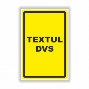 Semn indicator, (textul dumneavoastra 2),Tabla Aluminiu, Autocolant sau PVC