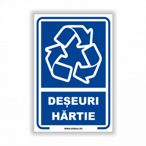 A160 Semn indicator, (deseuri hartie),tabla aluminiu, Autocolant sau PVC