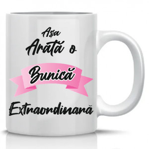 Cana personalizata * Asa arata o bunica extraordinara *