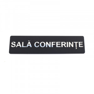 Placuta informativa de perete sau usa, SALA CONFERINTE, 15x3.7 cm, efect oglinda