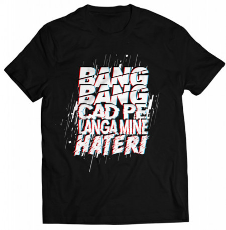bang bang [tricou] *lichidare stoc*