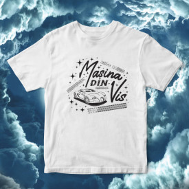 Masina din vis [Tricou] *LICHIDARI DE STOC*