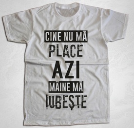 Cine nu ma place [tricou]