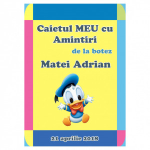 Caiet Amintiri Botez Donald