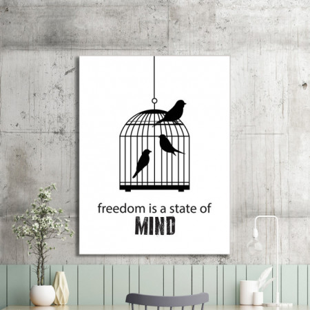 Tablou motivational - Freedom is a state of mind