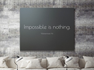 Tablou canvas - Impossible is nothing