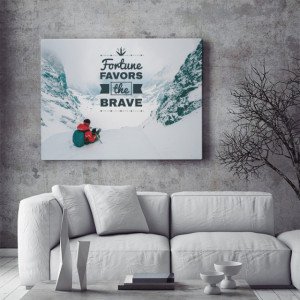 Tablou motivational - Fortune favors the brave