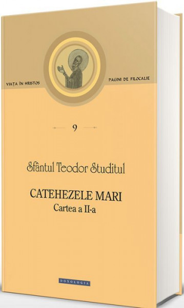 Catehezele mari. Cartea a II-a