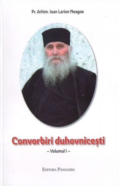 Convorbiri duhovnicesti - Vol. 1