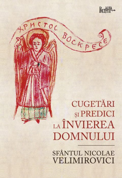 Cugetari si predici la Invierea Domnului