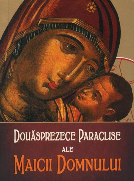 Douasprezece Paraclise ale Maicii Domnului