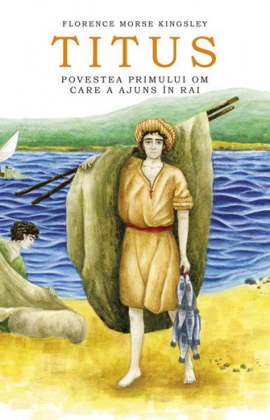 Titus. Povestea primului om care a ajuns in Rai