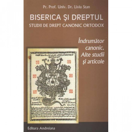 Biserica și dreptul. Îndrumător canonic. Alte studii și articole. Vol. IX