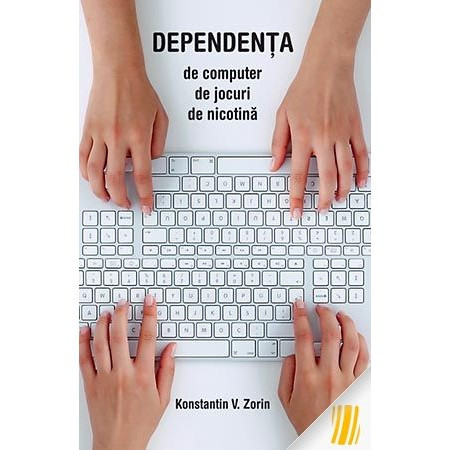 Dependenta de computer, de jocuri, de nicotina