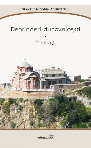 Deprinderi duhovnicesti - Meditatii