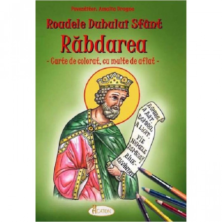 Roadele Duhului Sfant - Rabdarea. Carte de colorat, cu multe de aflat