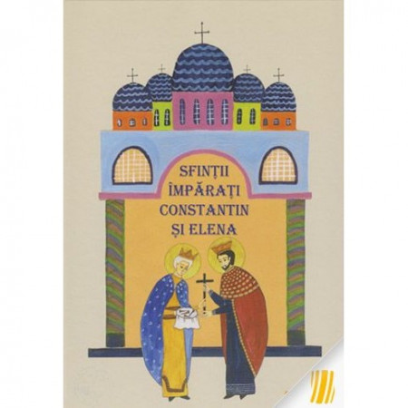 Sfintii Imparati Constantin si Elena