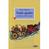Vietile sfintilor - Povestiri pentru copii - Volumul 2